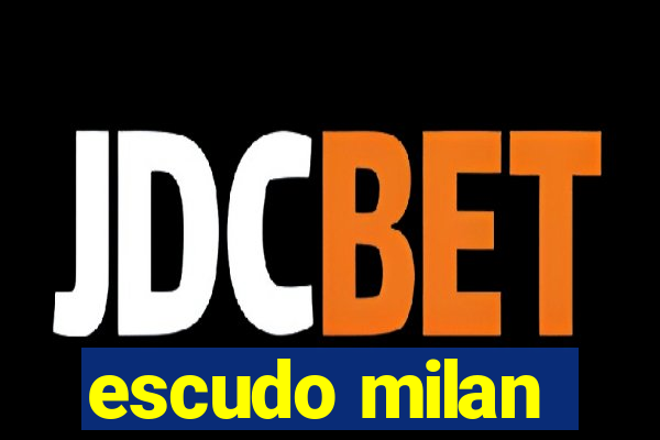 escudo milan